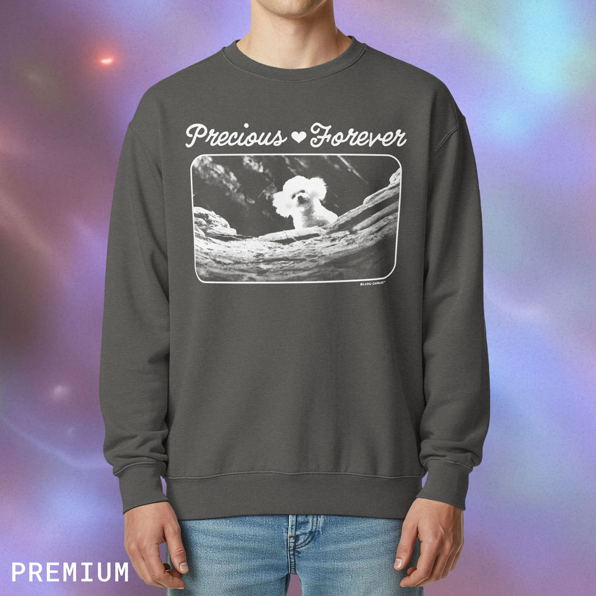Precious Forever Unisex Sweatshirt
