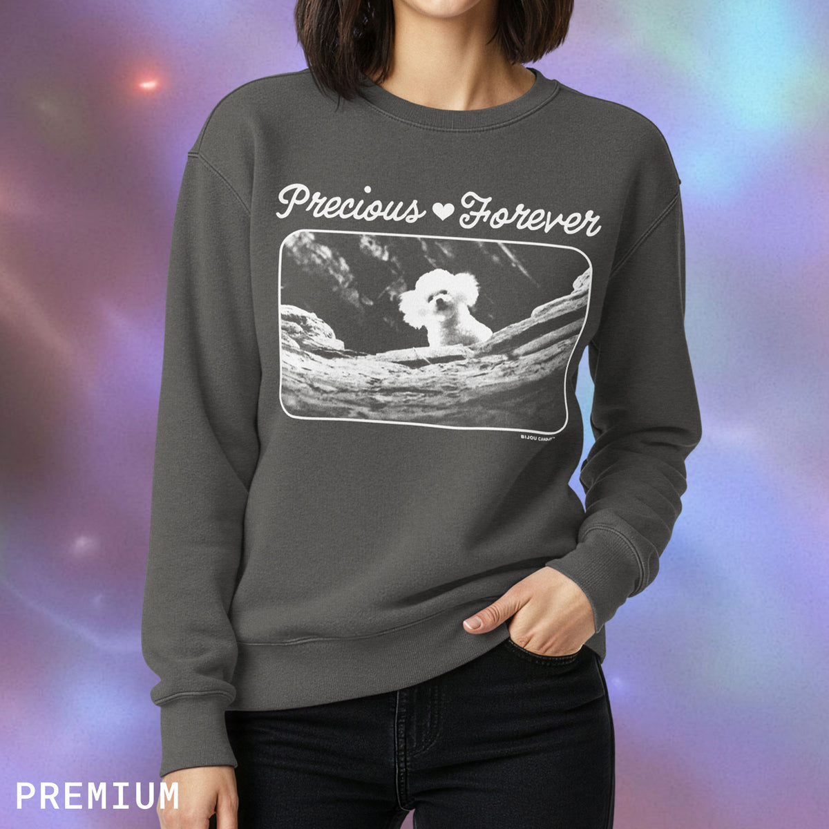 Precious Forever Unisex Sweatshirt