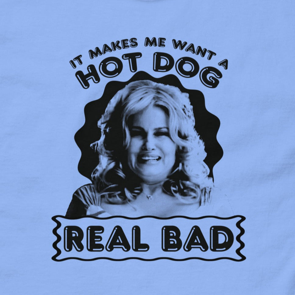 Paulette “Hot Dog Real Bad” T-Shirt