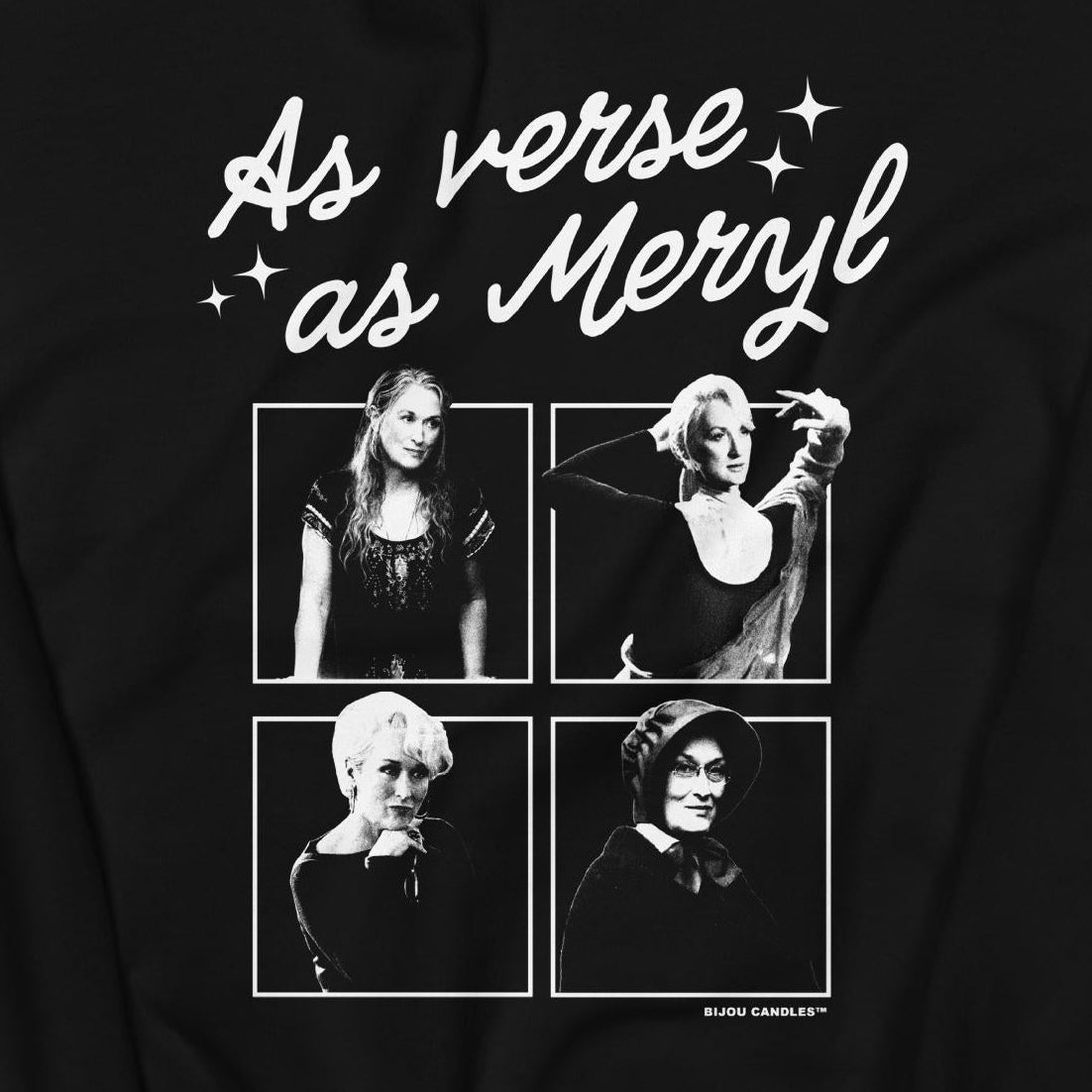 As Verse As Meryl Sweatshirt