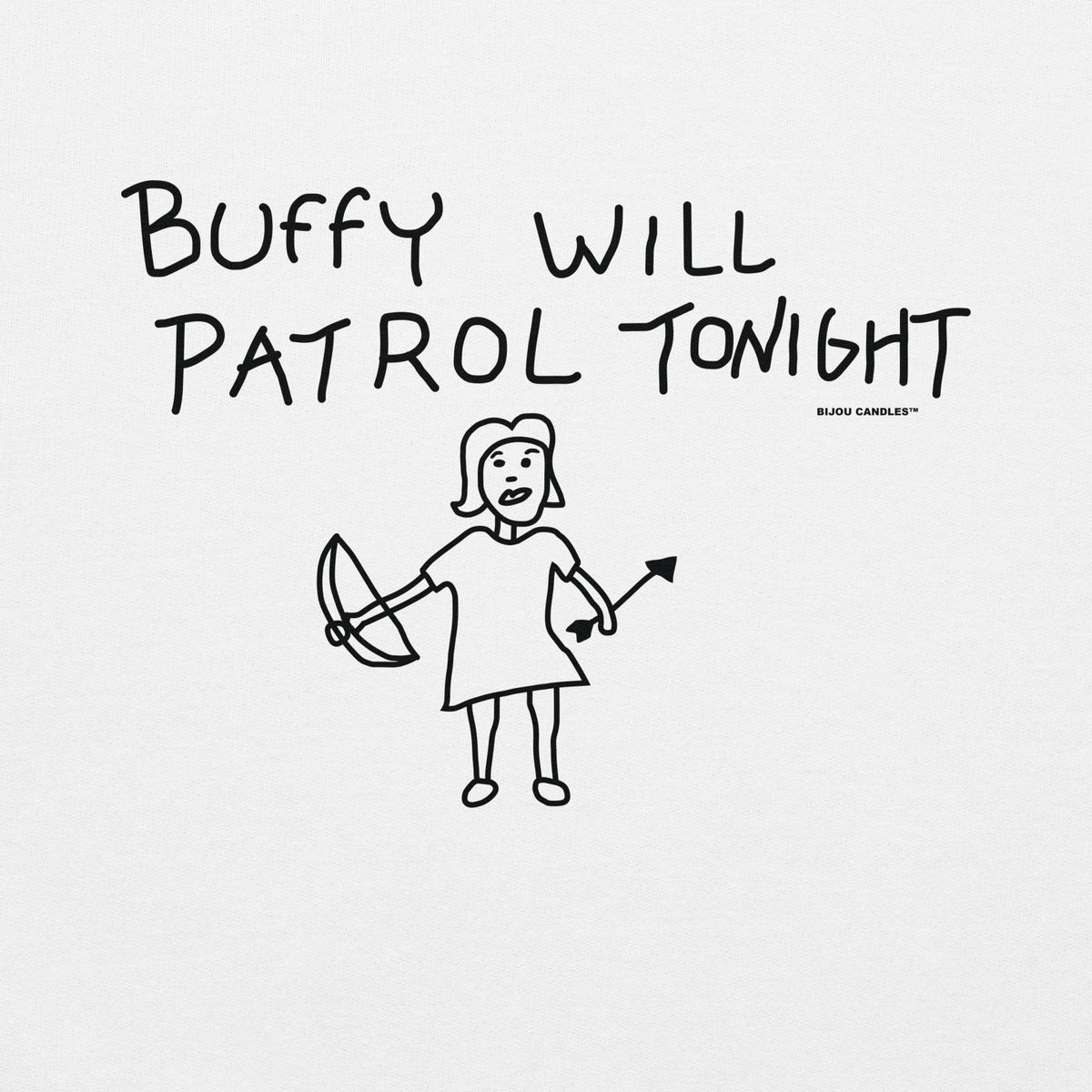 Buffy Will Patrol Tonight Unisex Sweatshirt