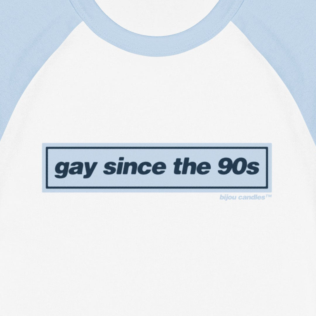 Gay Since The 90s Women's Micro-rib Raglan Baby Tee