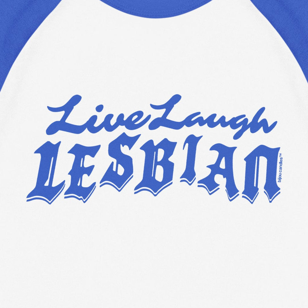 Live Laugh Lesbian Women's Micro-rib Raglan Baby Tee