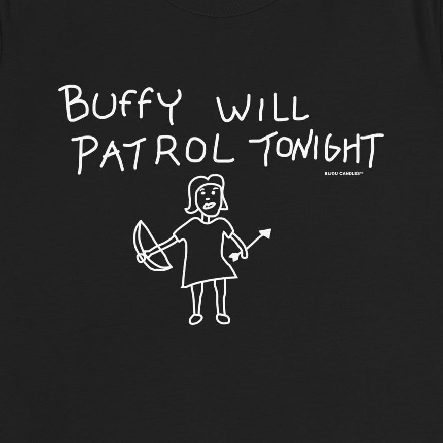 Buffy Will Patrol Tonight Women's T-Shirt