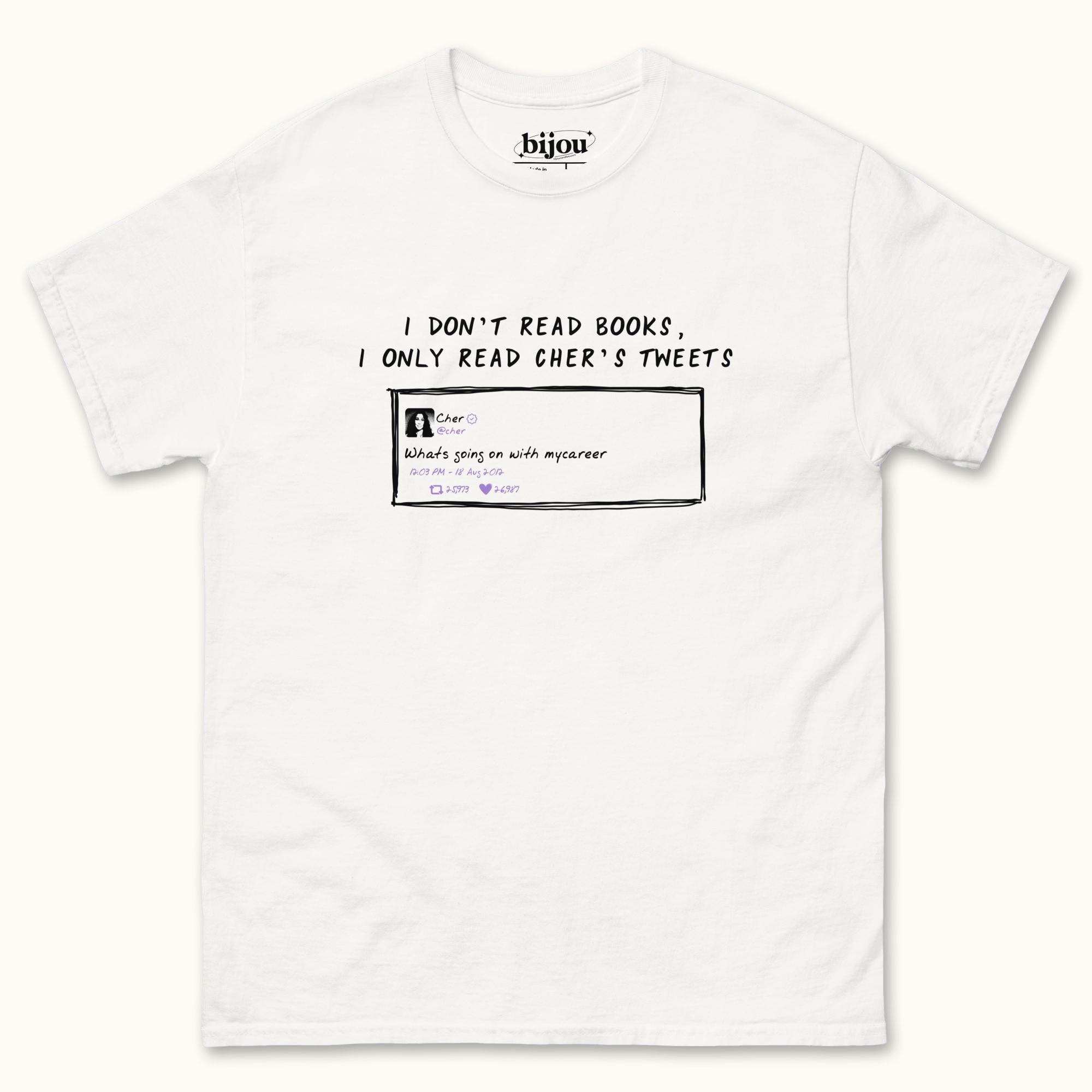 Cher's Tweets T-Shirt