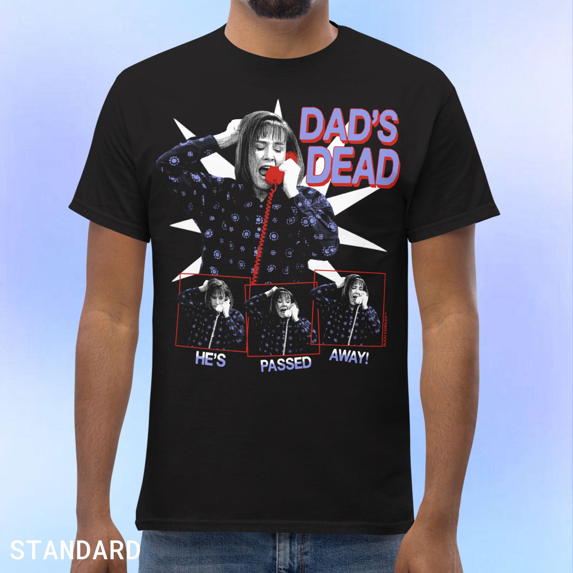 Aunt Jackie Dad's Dead Unisex T-Shirt