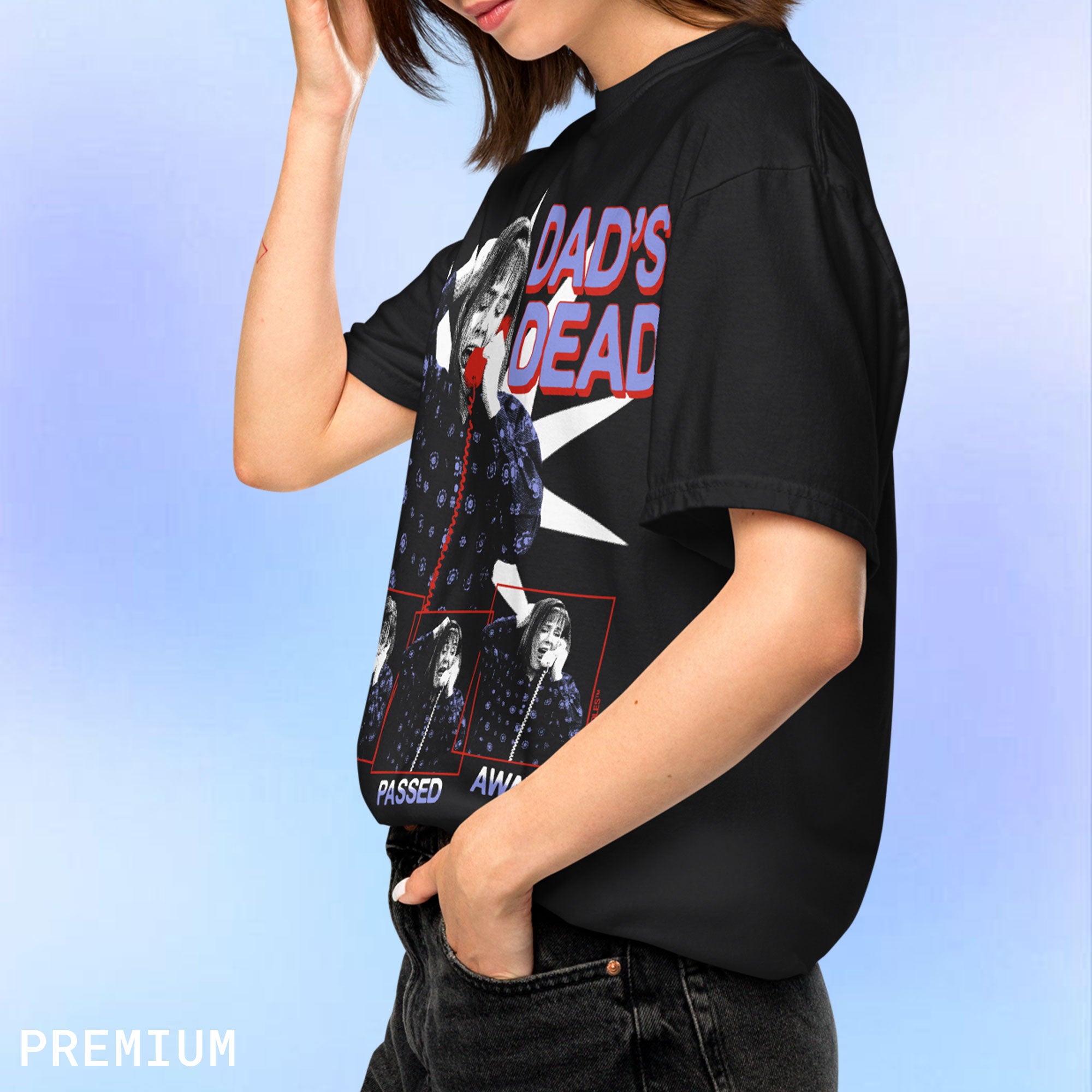 Aunt Jackie Dad's Dead Unisex T-Shirt