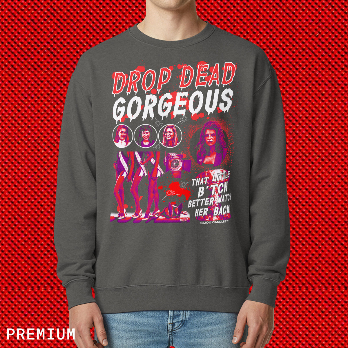 Drop Dead Gorgeous Slasher Unisex Sweatshirt