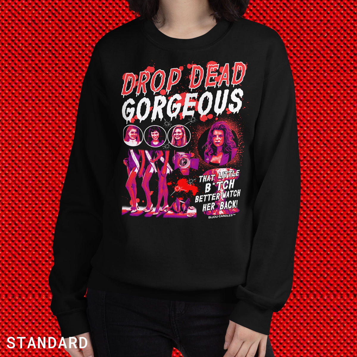 Drop Dead Gorgeous Slasher Unisex Sweatshirt