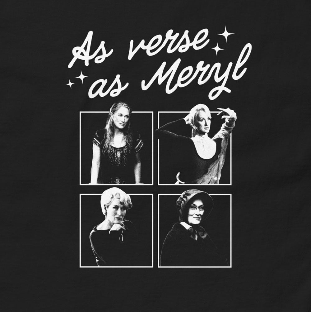 As Verse As Meryl T-Shirt