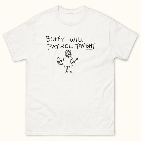 Buffy Will Patrol Tonight T-Shirt | Bijou Candles