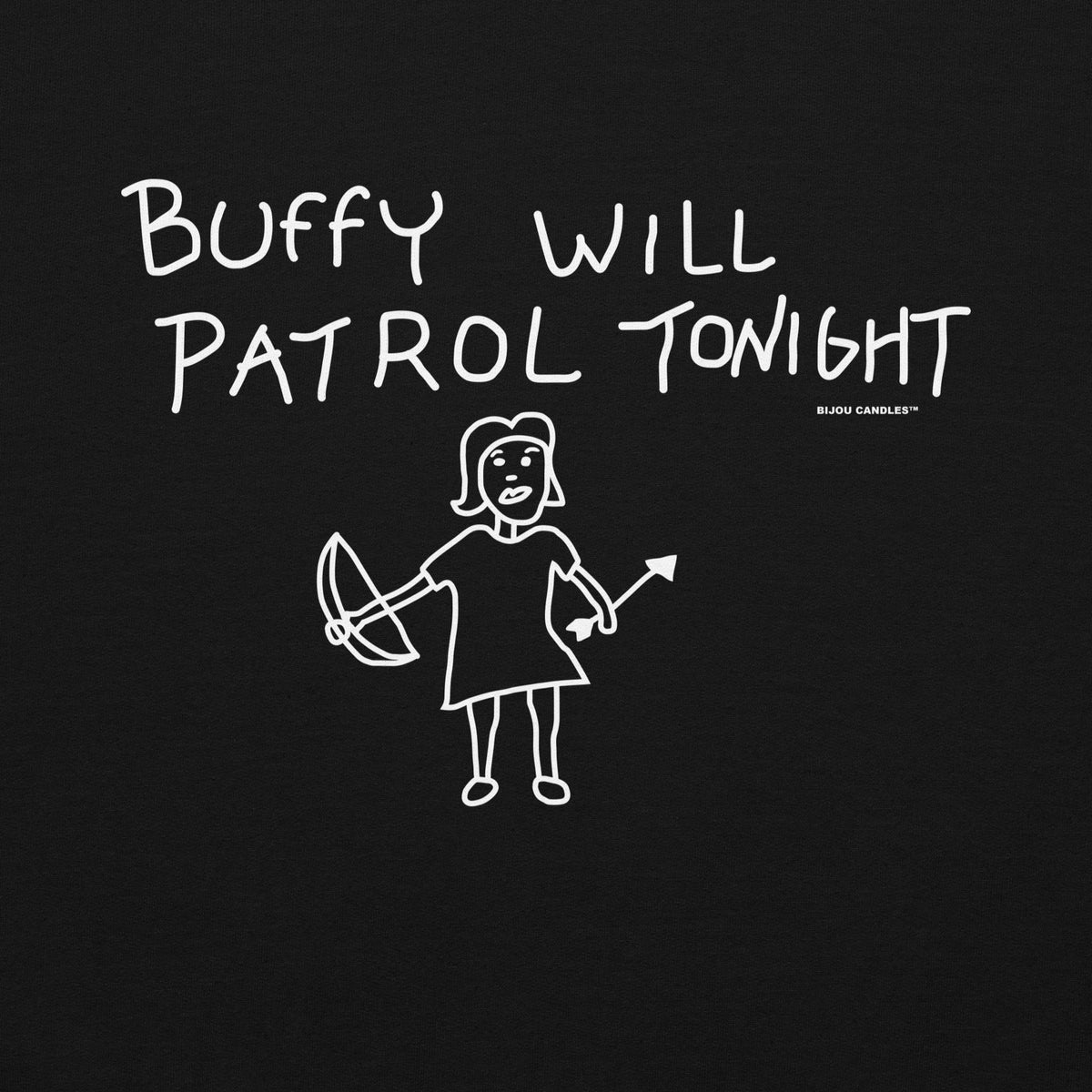Buffy Will Patrol Tonight Unisex Sweatshirt
