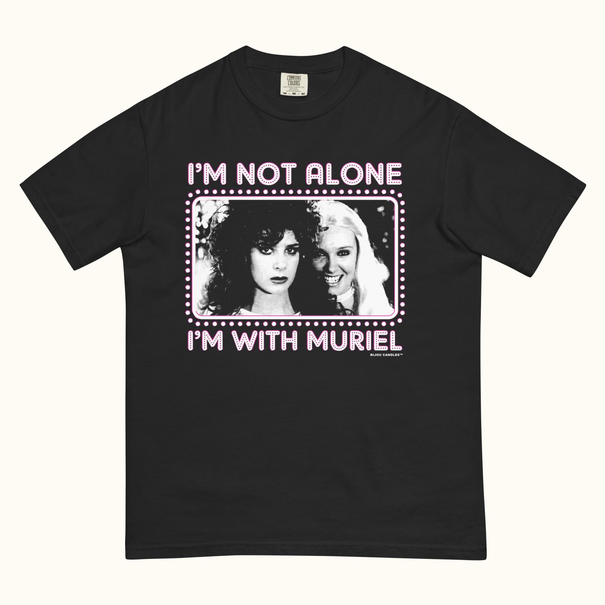 I'm With Muriel T-Shirt (Muriel's Wedding) | Bijou Candles