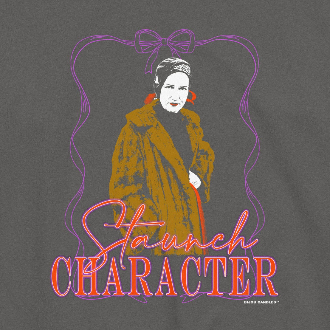 Gray sweatshirt with a graphic design of a woman in a brown coat and the text 'Staunch Character' on a white background.
