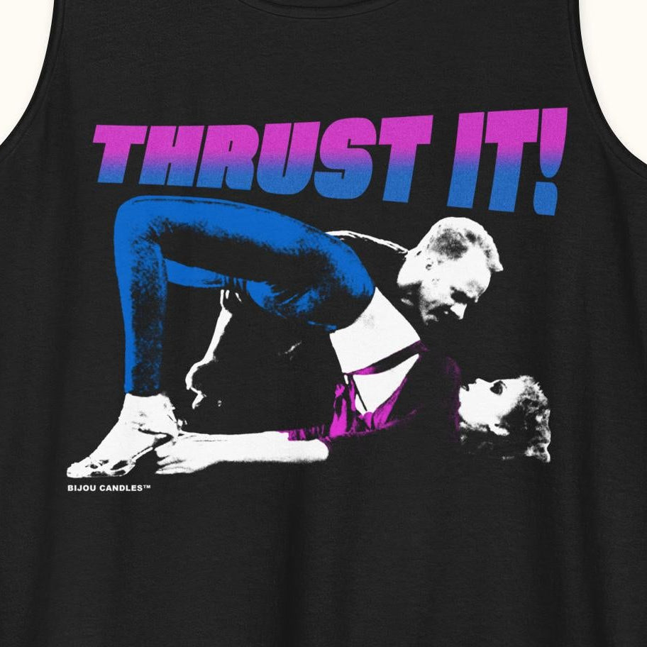 Black tank top with graphic design and 'THRUST IT!' text on a white background