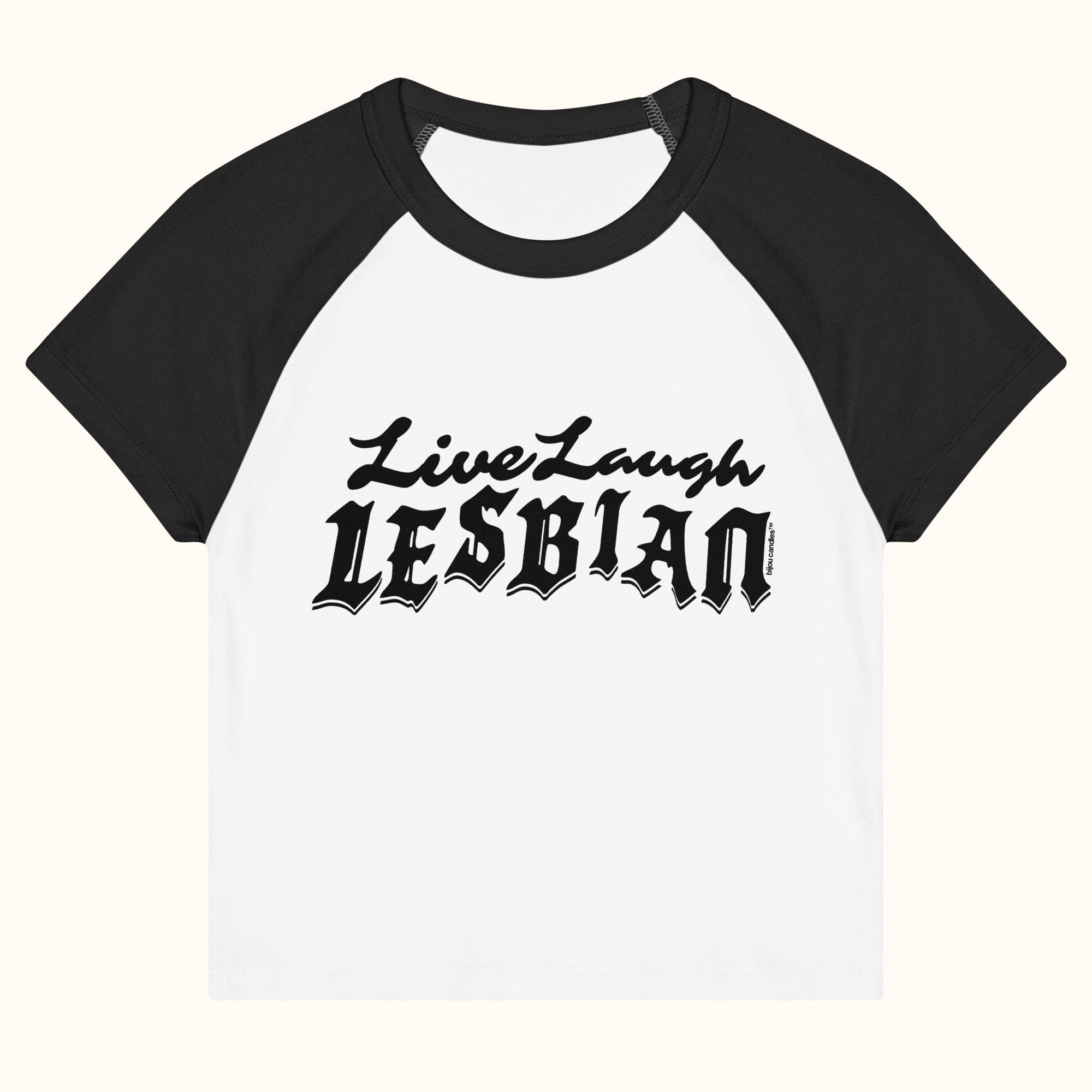Live Laugh Lesbian Micro-rib Raglan Baby Tee