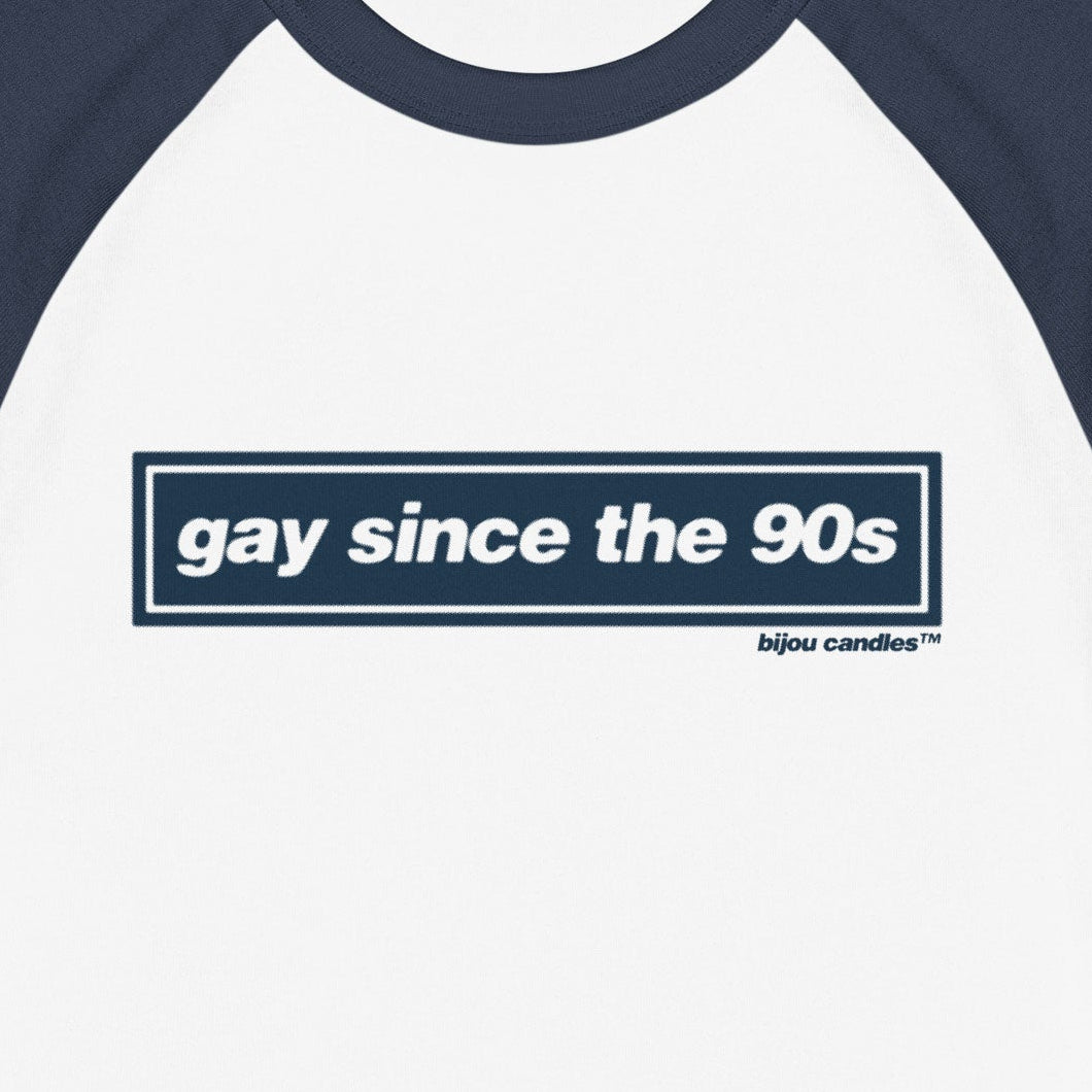 Gay Since The 90s Micro-rib Raglan Baby Tee